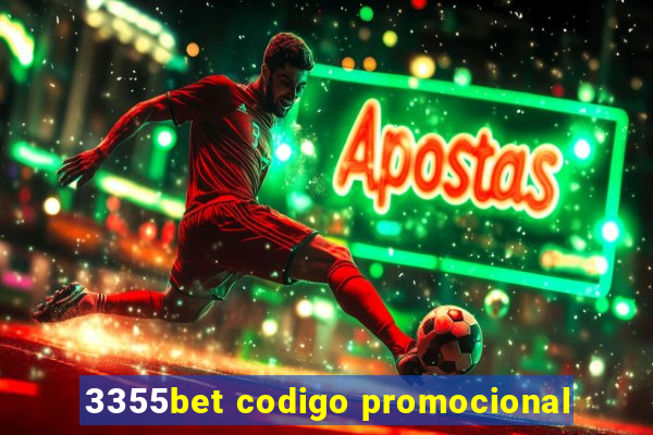 3355bet codigo promocional